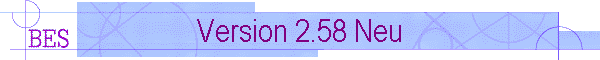 Version 2.58 Neu