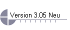 Version 3.05 Neu